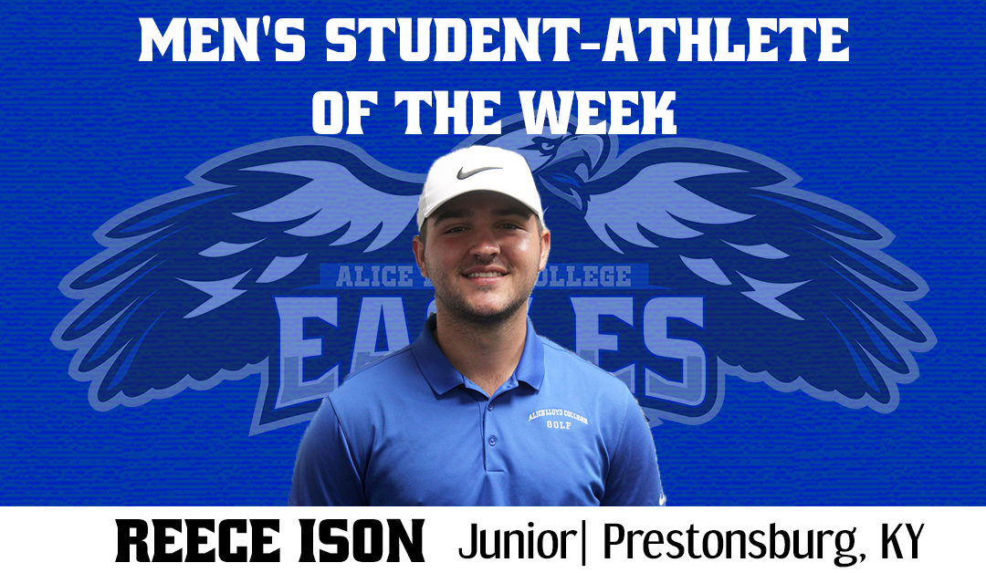 Men’s Student-Athlete of the Week: Reece Ison