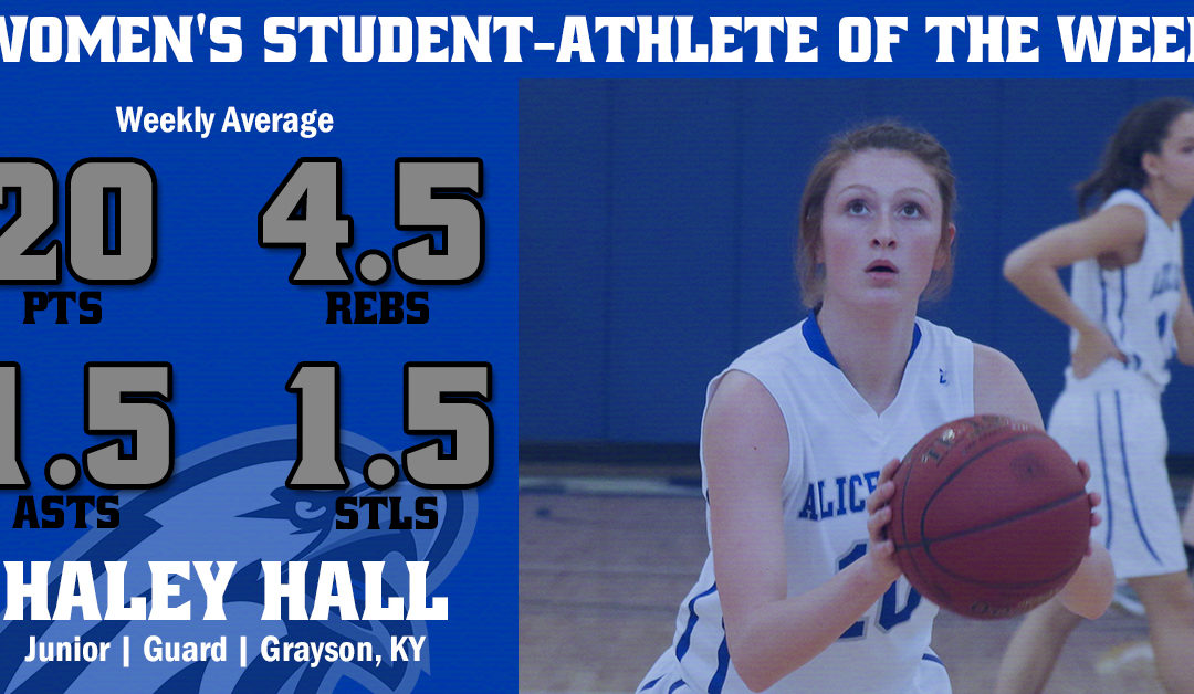 Women’s Student-Athlete of the Week: Haley Hall